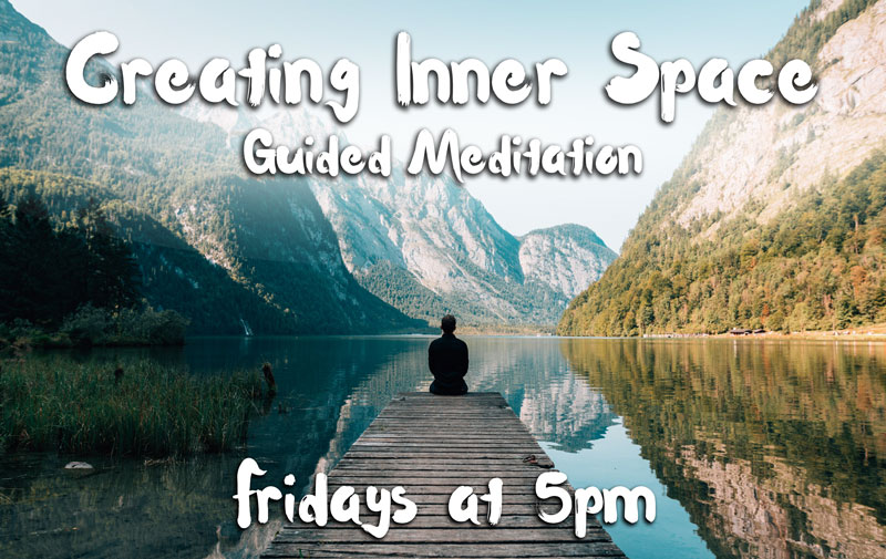 Creating Inner Space: Guided Meditation